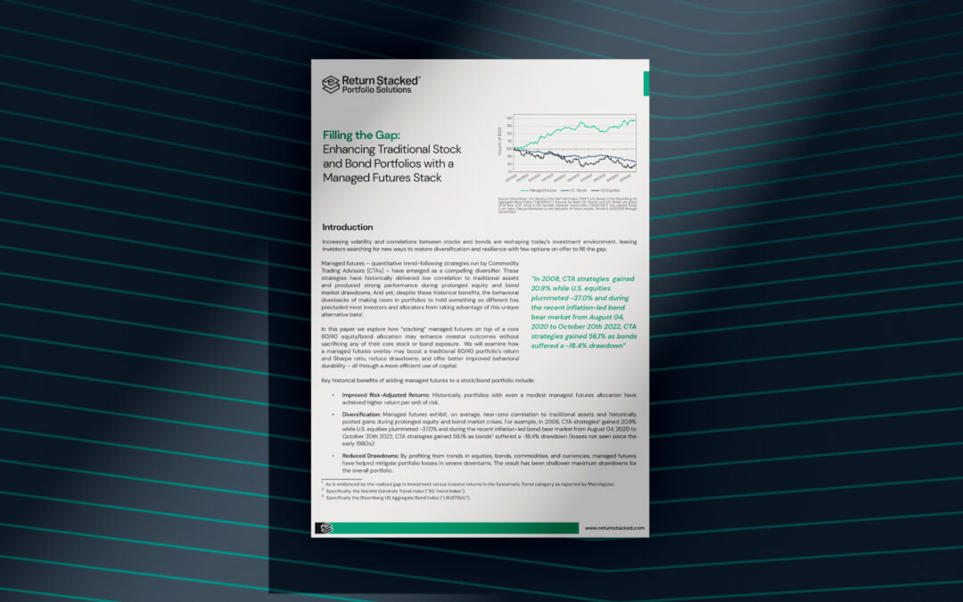 Filling the Gap: Enhancing Traditional Stock and Bond Portfolios with a Managed Futures Stack
